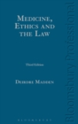 Image for Medicine, ethics and the law