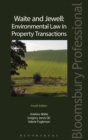 Image for Waite and Jewell environmental law in property transactions.