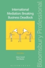 Image for International mediation  : breaking business deadlock