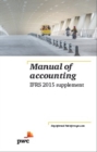 Image for Manual of Accounting IFRS 2015 Supplement
