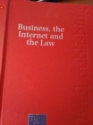 Image for Business the Internet and the Law 46