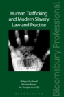 Image for Human trafficking and modern slavery law and practice
