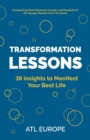 Image for Transformation lessons  : 38 insights to manifest your best life