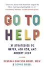 Image for Go to help: 31 strategies to offer, ask for, and accept help