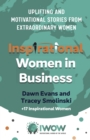 Image for Inspirational women in business: uplifting and motivational stories from extraordinary women