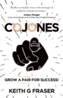 Image for Cojones  : grow a pair for success!