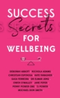 Image for Success Secrets for Wellbeing