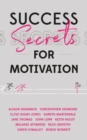 Image for Success Secrets for Motivation