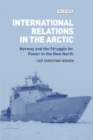 Image for International Relations in the Arctic