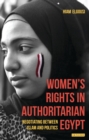 Image for Women&#39;s Rights in Authoritarian Egypt