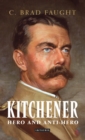 Image for Kitchener  : hero and anti-hero