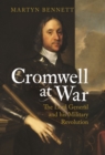 Image for Cromwell at war  : the Lord General and his military revolution