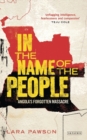 Image for In the name of the people  : Angola&#39;s forgotten massacre