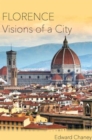 Image for Florence  : visions of a city