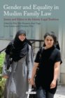 Image for Gender and equality in Muslim family law  : justice and ethics in the Islamic legal tradition