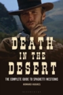 Image for Death in the desert  : the complete guide to spaghetti westerns