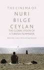 Image for The Cinema of Nuri Bilge Ceylan
