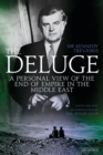 Image for The Deluge  : a personal view of the end of empire