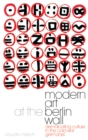 Image for Modern Art at the Berlin Wall