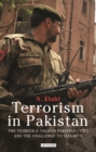 Image for Terrorism in Pakistan  : the Tehreek-e-Taliban Pakistan (TTP) and the challenge to security