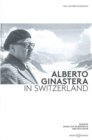 Image for Alberto Ginastera in Switzerland