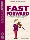 Image for Fast Forward : 21 pieces for viola players