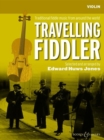 Image for Travelling Fiddler : Traditional fiddle music from around the world. violin (2 violins), guitar ad libitum.