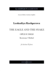 Image for The Eagle and the Snake : Ballad. baritone and piano.