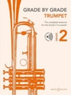 Image for Grade by Grade - Trumpet Grade 2 : The Complete Resource for the Grade 2 Trumpeter