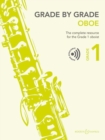 Image for Grade by Grade - Oboe Grade 1 : The Complete Resource for the Grade 1 Oboist