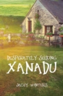 Image for Desperately Seeking Xanadu