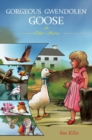 Image for Gorgeous Gwendolen Goose and Other Stories