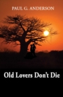 Image for Old lovers don&#39;t die