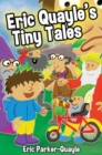 Image for Eric Quayle&#39;s tiny tales