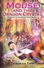 Image for Mouse and the Dragon Crystal