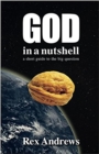 Image for God in a Nutshell: A short guide to the big question