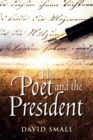 Image for Poet and The President