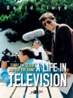 Image for Start the Clock and Cue the Band - A Life in Television