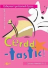 Image for Cerdd-tastic!: cyflwyniad i gerddoriaeth Cymru : cyfnod allweddol 1 a 2 = Cerdd-tastic! : an introduction to Welsh music : key periods 1 and 2