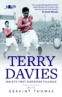 Image for The Terry Davies story  : Wales&#39;s first superstar fullback