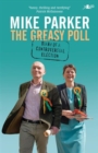 Image for The greasy poll: diary of a controversial election