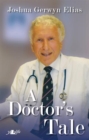 Image for A doctor&#39;s tale