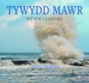 Image for Tywydd Mawr - Mewn Lluniau / Extreme Weather in Wales : Tywydd Mewn Ffotograffau