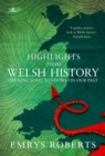 Image for Highlights from Welsh history  : opening some windows on our past