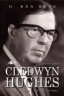 Image for Cofiant Cledwyn Hughes  : un o wyr mawr mon a Chymru
