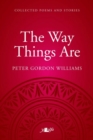 Image for Way Things Are, The - A Collection of Poems and Stories