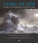Image for Cymru a&#39;r mâor  : deg mil o flynyddoedd o hanes y mâor
