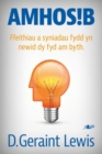 Image for Amhosib - Ffeithiau a Syniadau Fydd yn Newid dy Fywyd am Byth