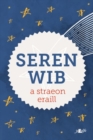 Image for Seren Wib a Straeon Eraill
