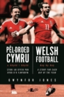 Image for Pel-Droed Cymru - O Ddydd i Ddydd / Welsh Football - Day by Day